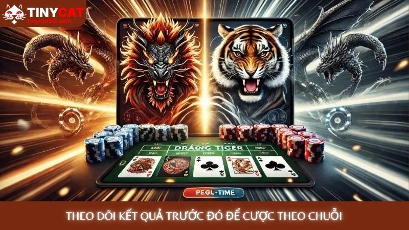Theo dõi kết quả trước đó để cược theo chuỗi